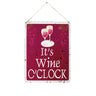 "Wine-o Clock" Wall Sign